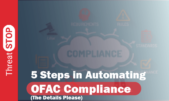 Steps In Automating OFAC Compliance